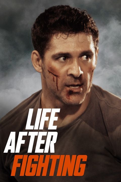 Life After Fighting : Kinoposter