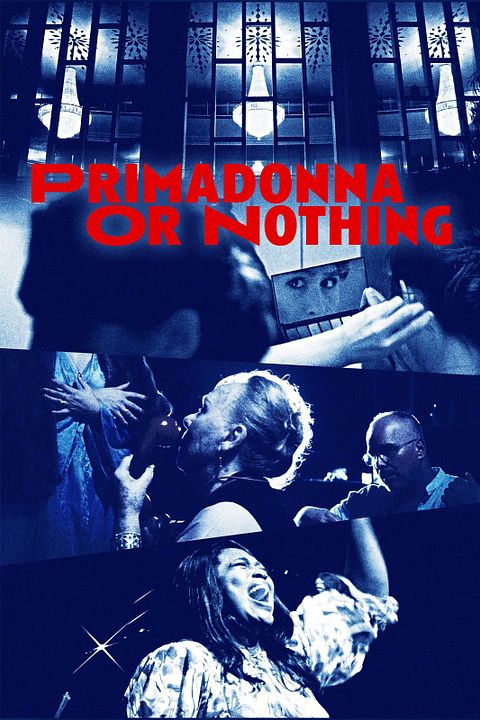 Primadonna Or Nothing : Kinoposter
