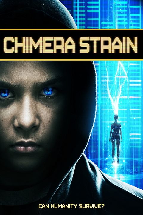 Chimera Strain : Kinoposter