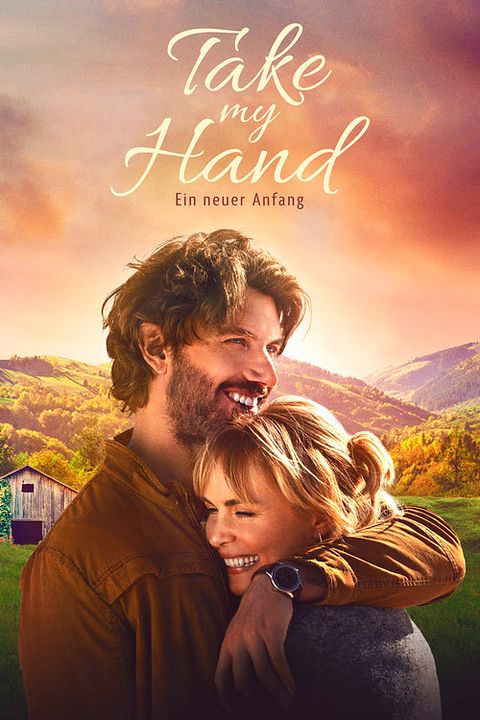 Take My Hand - Ein neuer Anfang : Kinoposter