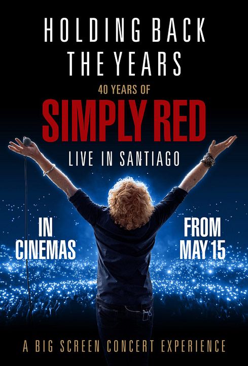 40 Years of Simply Red - Live in Santiago : Kinoposter