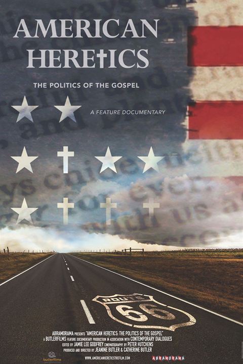 American Heretics: The Politics Of The Gospel : Kinoposter