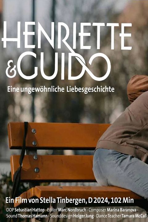 Henriette und Guido - Eine ungewöhnliche Liebesgeschichte : Kinoposter