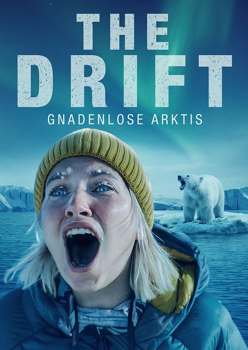 The Drift - Gnadenlose Arktis : Kinoposter