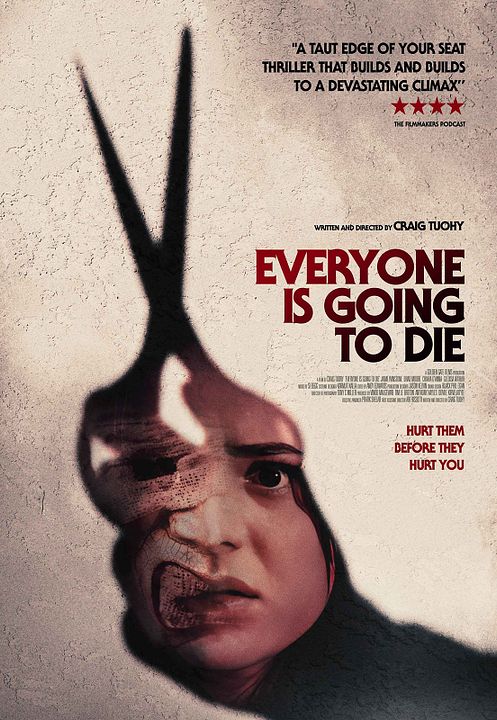 Everyone Is Going to Die : Kinoposter