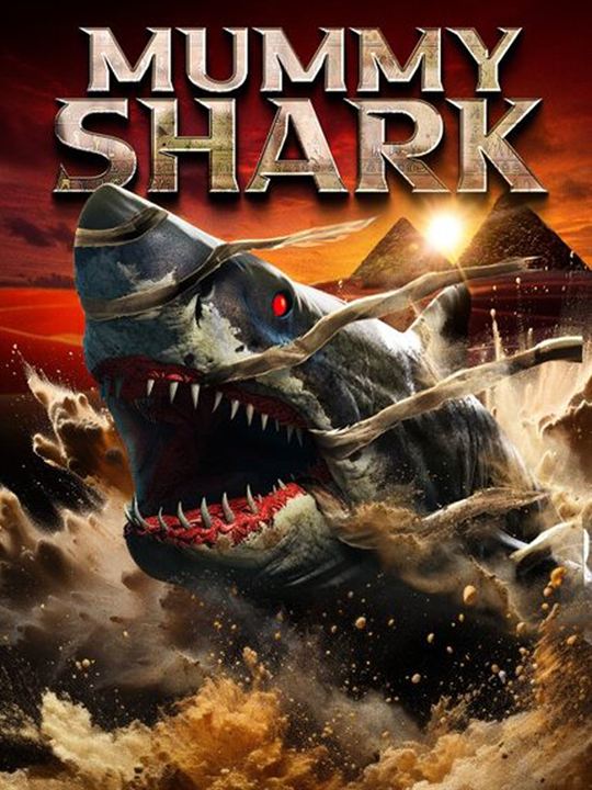 Mummy Shark : Kinoposter