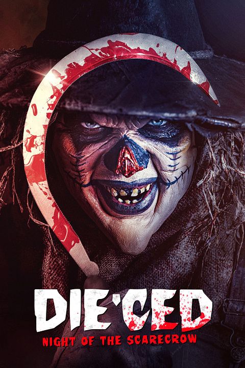 Die'ced - Night of the Scarecrow : Kinoposter