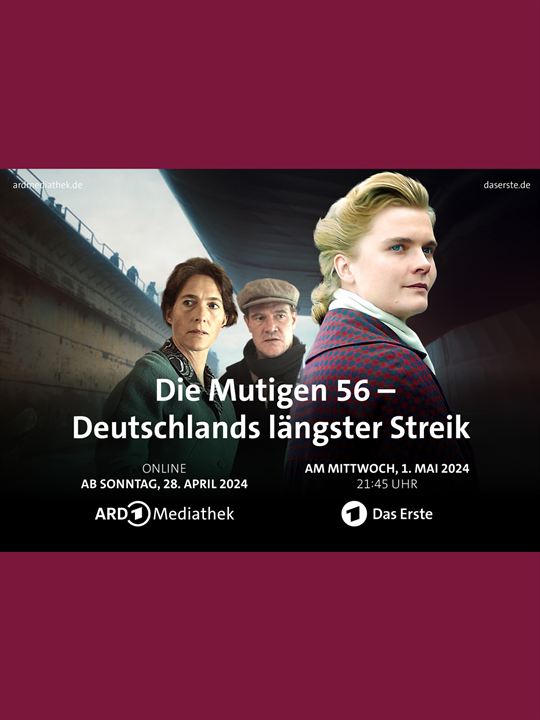 Die Mutigen 56 - Deutschlands längster Streik : Kinoposter