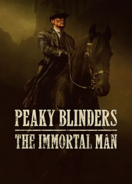 Peaky Blinders: The Immortal Man : Kinoposter