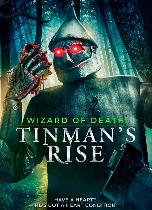 Wizard Of Death: Rise Of The Tinman : Kinoposter