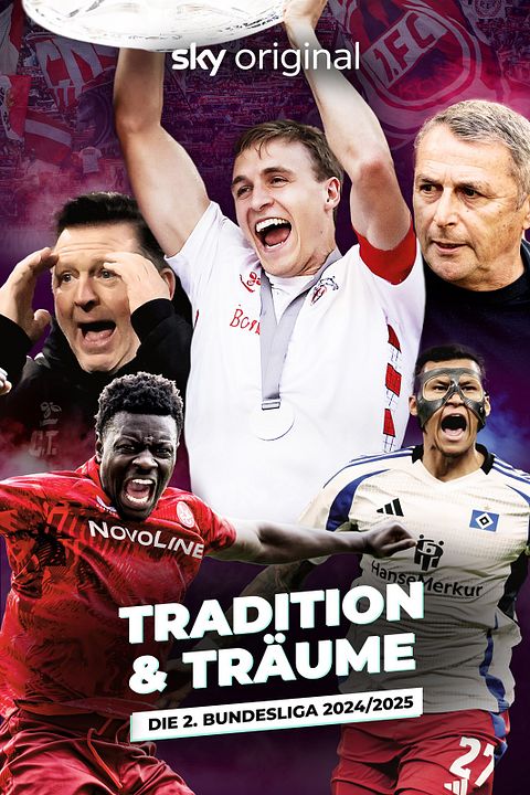 Tradition & Träume: Die 2. Bundesliga 2024/2025 : Kinoposter
