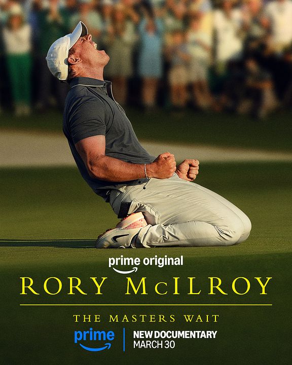 Rory McIlroy: The Masters Wait : Kinoposter