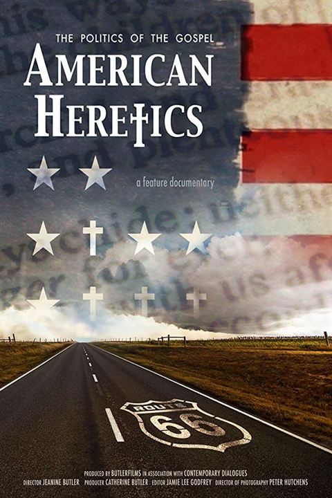 American Heretics: The Politics Of The Gospel : Kinoposter