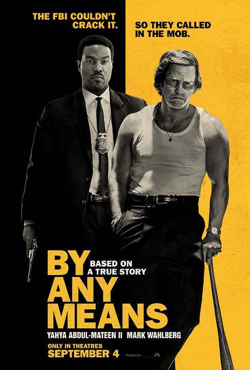 By Any Means : Kinoposter