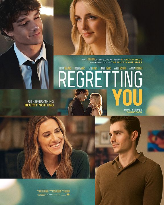 All das Ungesagte zwischen uns - Regretting You : Kinoposter