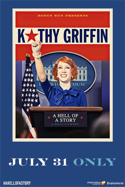 Kathy Griffin: A Hell of a Story : Kinoposter