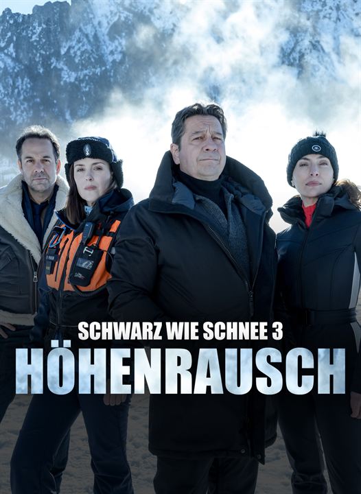 Schwarz wie Schnee 3 - Höhenrausch : Kinoposter