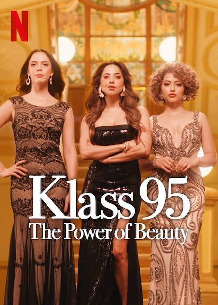 KLASS 95: The Power Of Beauty : Kinoposter