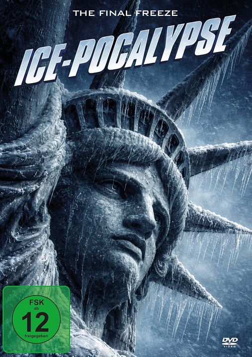 Ice-Pocalypse - The Final Freeze : Kinoposter