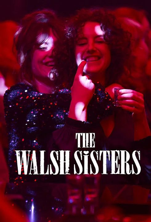 The Walsh Sisters : Kinoposter