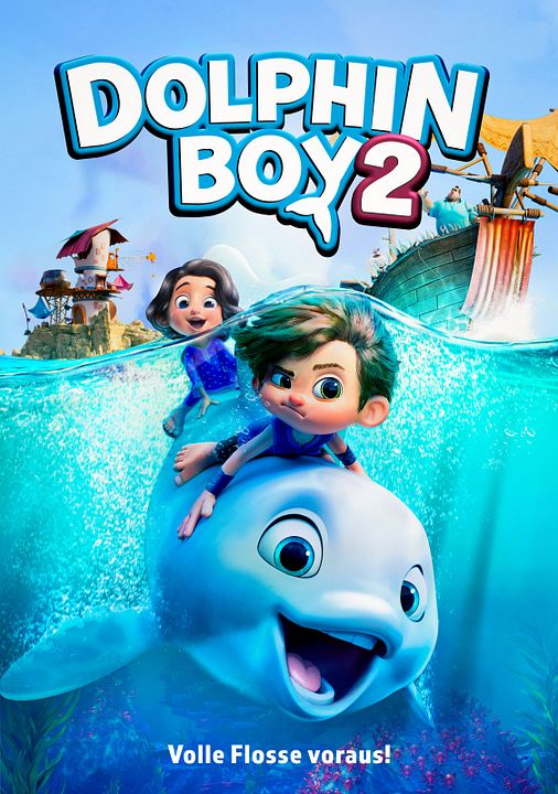 Dolphin Boy 2 - Volle Flosse voraus! : Kinoposter