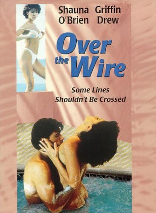 Over The Wire - Heißer Draht zum Tod : Kinoposter