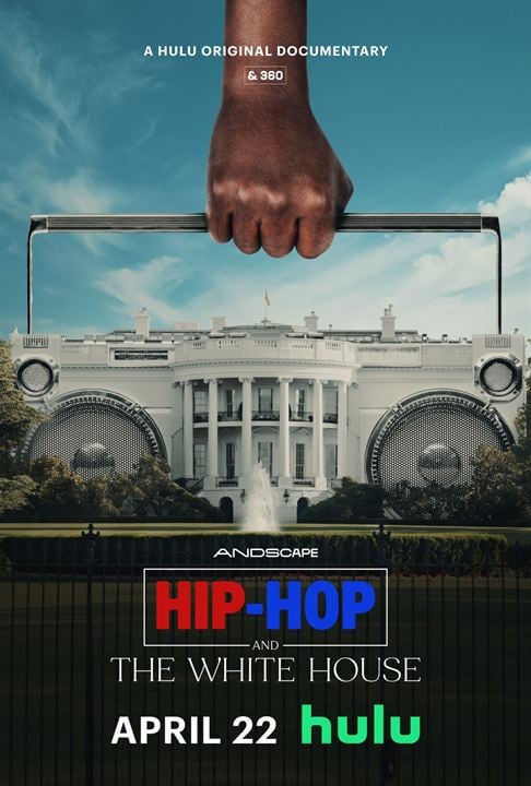 Hip-Hop And The White House : Kinoposter