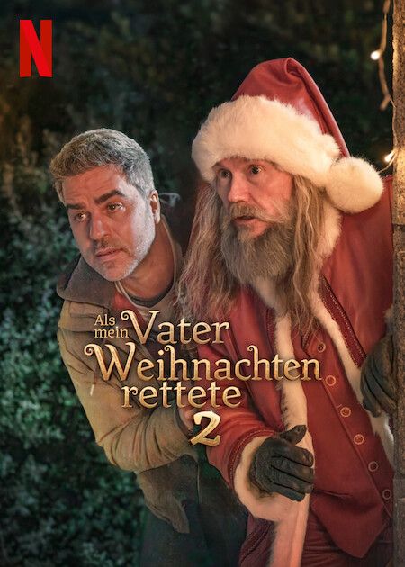 Als mein Vater Weihnachten rettete 2 : Kinoposter
