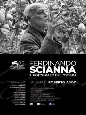 Ferdinando Scianna – Il Fotografo Dell’Ombra : Kinoposter
