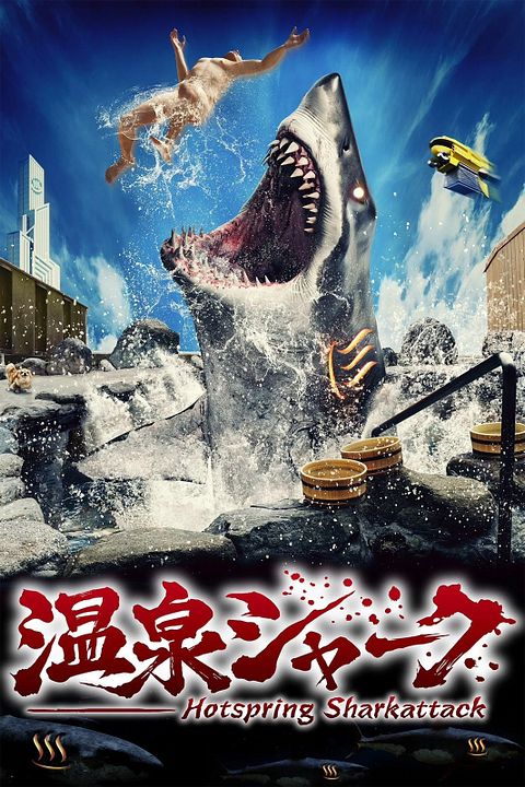 Hot Spring Shark Attack : Kinoposter