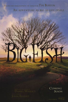 Big Fish - Der Zauber, der ein Leben zur Legende macht : Kinoposter