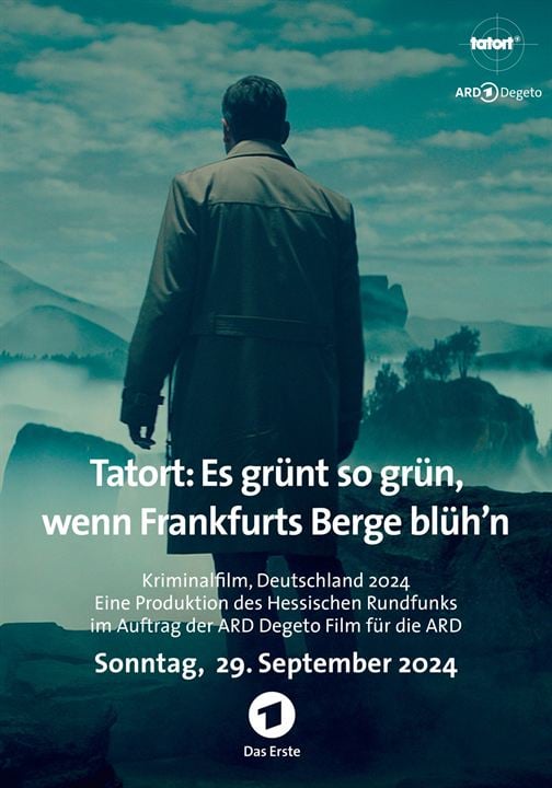 Tatort: Es grünt so grün, wenn Frankfurts Berge blühen : Kinoposter