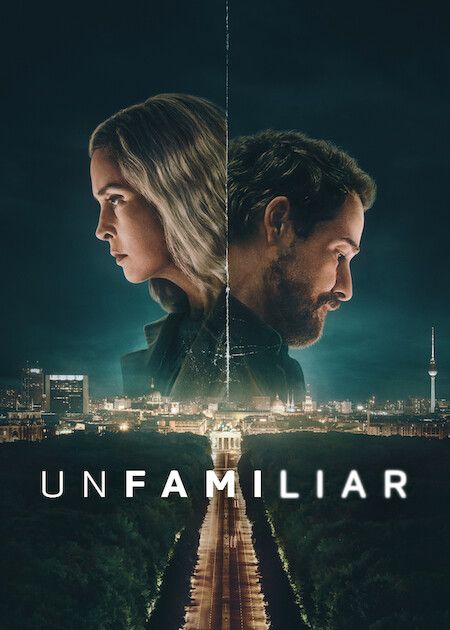 Unfamiliar : Kinoposter