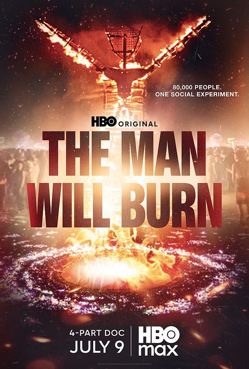 The Man Will Burn : Kinoposter