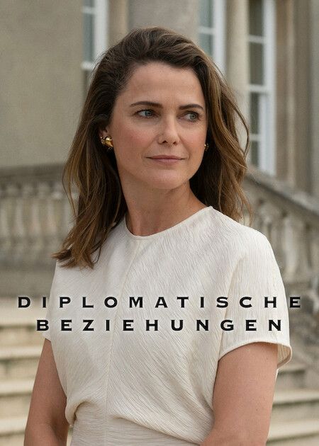 Diplomatische Beziehungen : Kinoposter