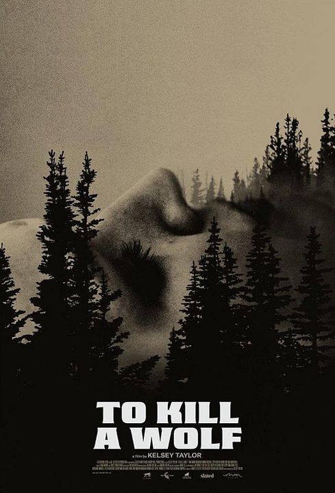 To Kill a Wolf : Kinoposter