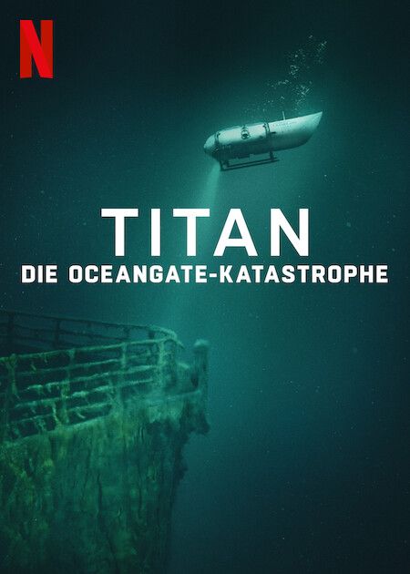 Titan: Die OceanGate-Katastrophe : Kinoposter