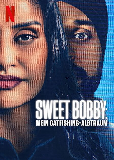 Sweet Bobby: Mein Catfishing-Albtraum : Kinoposter