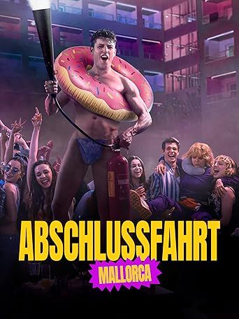 Abschlussfahrt: Mallorca : Kinoposter
