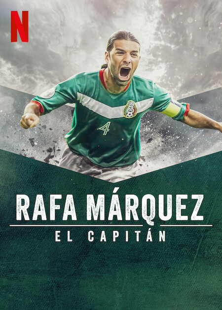 Rafa Márquez: El Capitán : Kinoposter