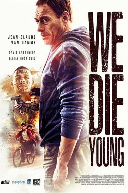 We Die Young : Kinoposter