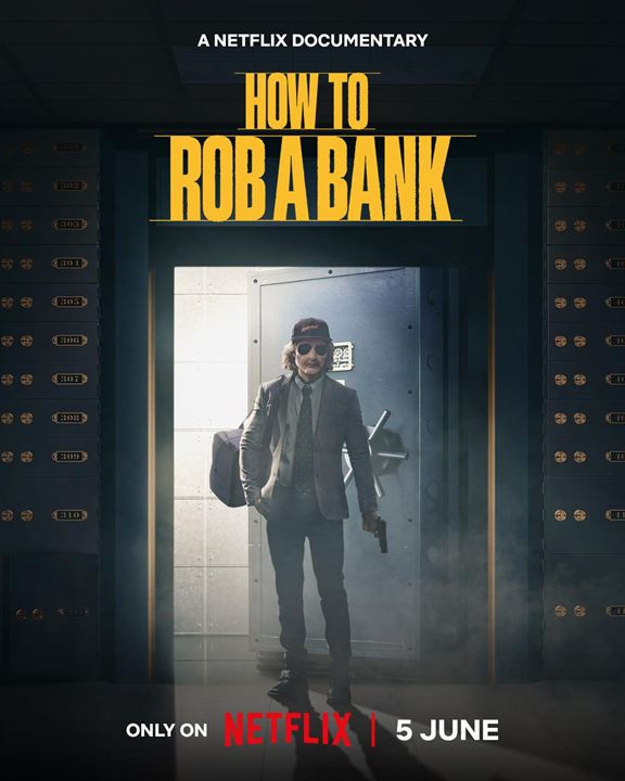 How To Rob A Bank : Kinoposter