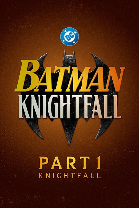 Batman: Knightfall - Part 1: Knightfall : Kinoposter