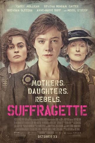 Suffragette - Taten statt Worte : Kinoposter