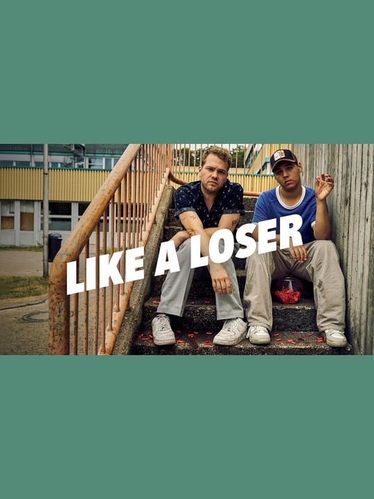 Like A Loser : Kinoposter