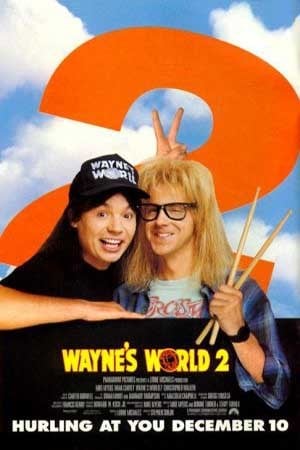 Wayne's World 2 : Kinoposter