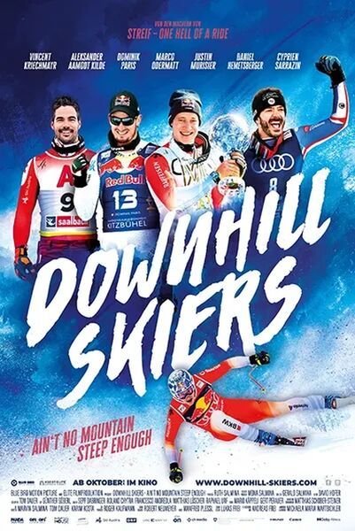 Downhill Skiers - Ain't No Mountain Steep Enough : Kinoposter
