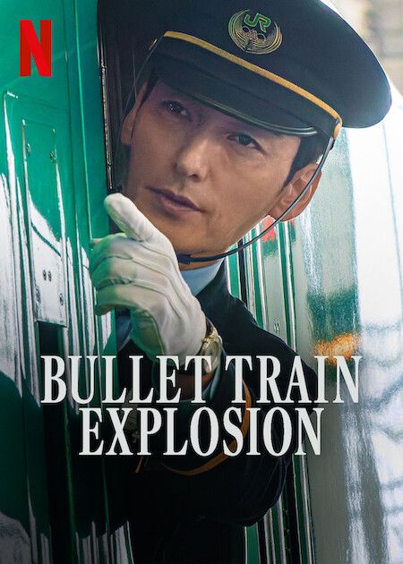 Bullet Train Explosion : Kinoposter