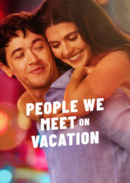 People We Meet On Vacation : Kinoposter