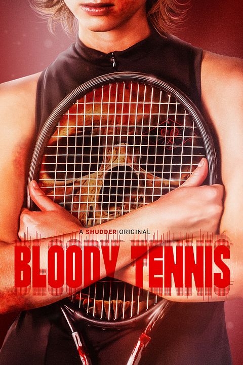 Bloody Tennis : Kinoposter